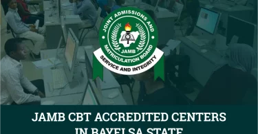 JAMB CBT Accredited Centers in Bayelsa State