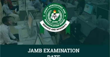 JAMB Examination Date