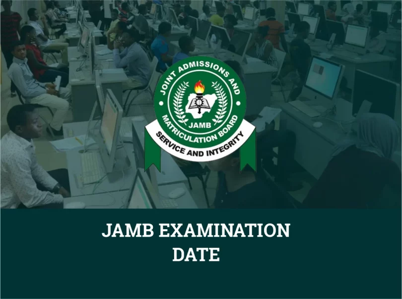 JAMB Examination Date