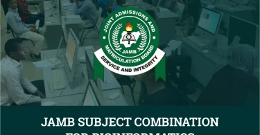 JAMB Subject Combination for Bioinformatics