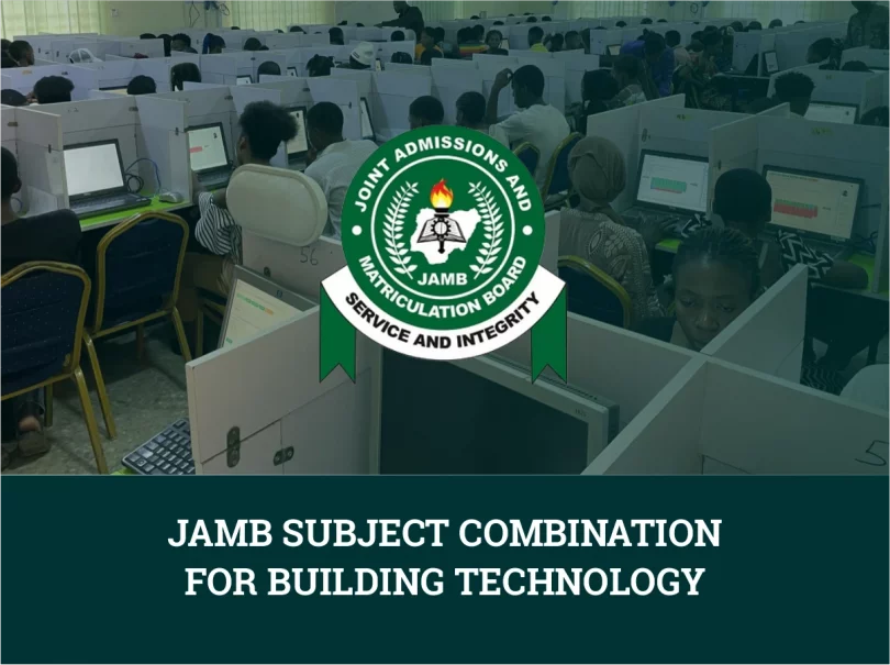 JAMB Subject Combination for Building Technology