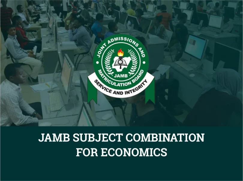 JAMB Subject Combination for Economics