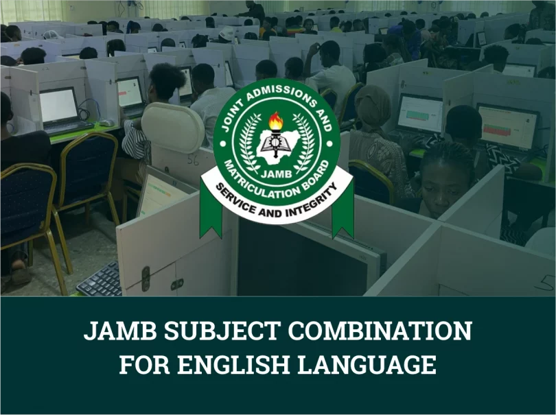 JAMB Subject Combination for English Language