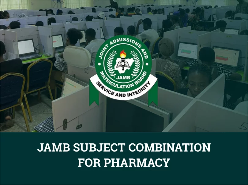 JAMB Subject Combination For Pharmacy