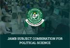 JAMB Subject Combination For Political Science