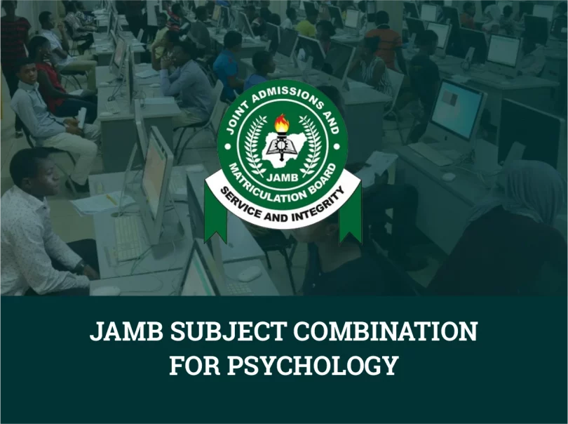 JAMB Subject Combination for Psychology