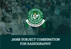 JAMB Subject Combination For Radiography