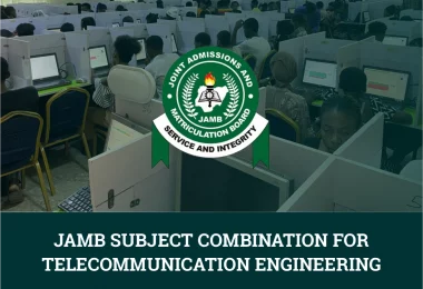 JAMB Subject Combination For Telecommunication Engineering