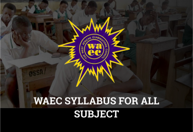 WAEC Syllabus For All Subjects