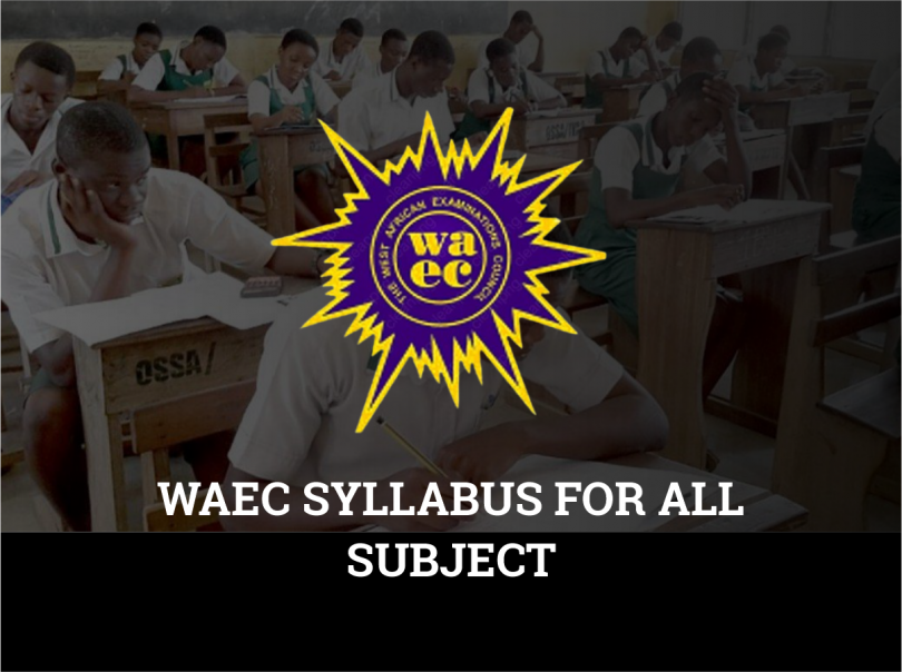 WAEC Syllabus For All Subjects