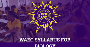 WAEC Syllabus For Biology