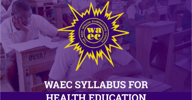 WAEC Syllabus for Health Education
