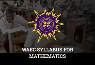 WAEC Syllabus For Mathematics
