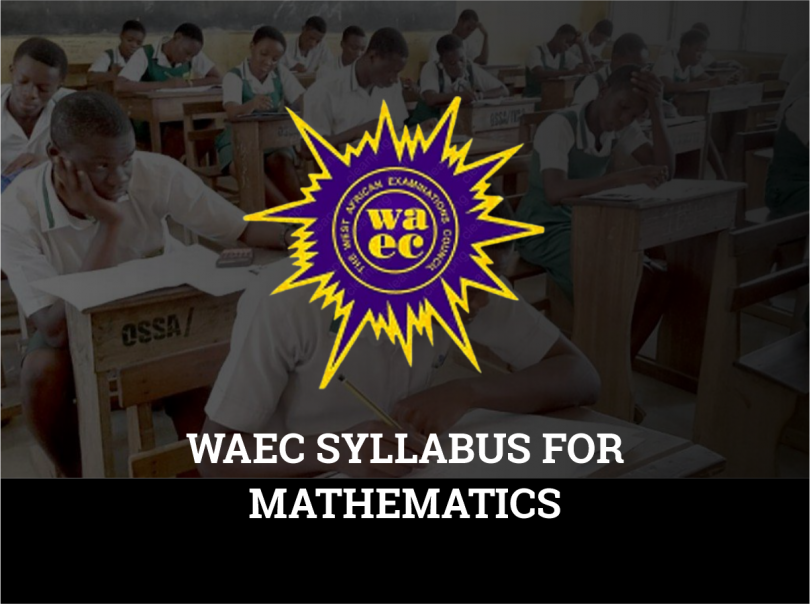 WAEC Syllabus For Mathematics