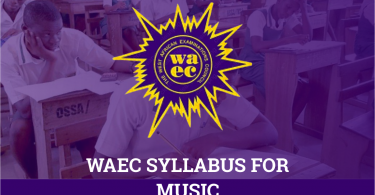 WAEC Syllabus for Music