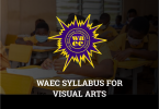 WAEC Syllabus for Visual Arts