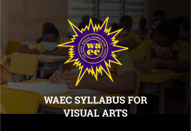 WAEC Syllabus for Visual Arts