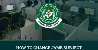 How To Change JAMB Subject Combination After Registration