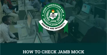 How To Check JAMB Mock Result