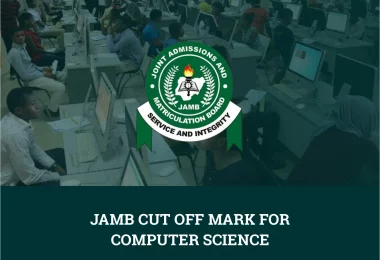 JAMB Cut Off Mark for Computer Science