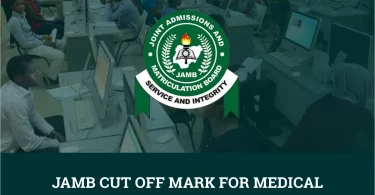 JAMB Cut-Off Mark For Medical Laboratory Science
