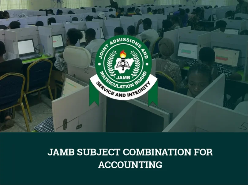 JAMB Subject Combination for Accounting