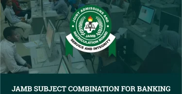 JAMB Subject Combination for Banking and Finance