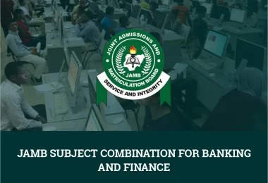 JAMB Subject Combination for Banking and Finance