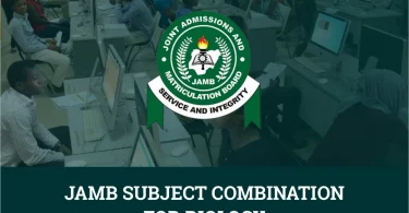 JAMB Subject Combination for Biology