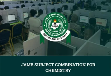JAMB Subject Combination for Chemistry