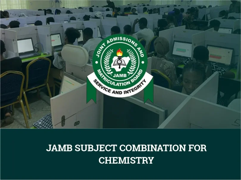 JAMB Subject Combination for Chemistry