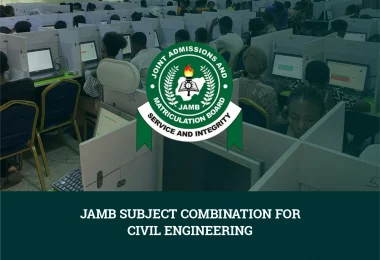 JAMB Subject Combination for Civil Engineering
