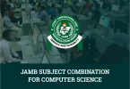 JAMB Subject Combination for Computer Science