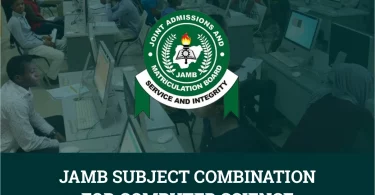 JAMB Subject Combination for Computer Science