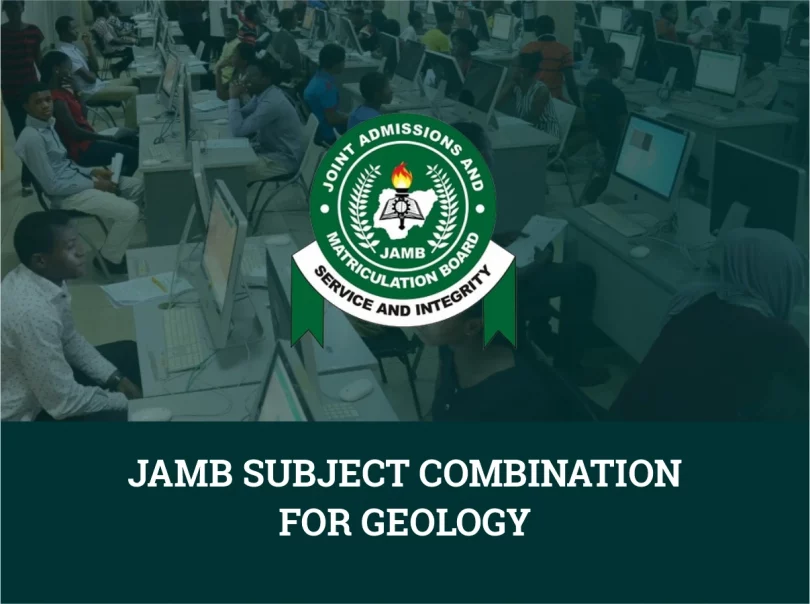JAMB Subject Combination for Geology