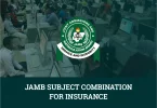 JAMB Subject Combination for Insurance