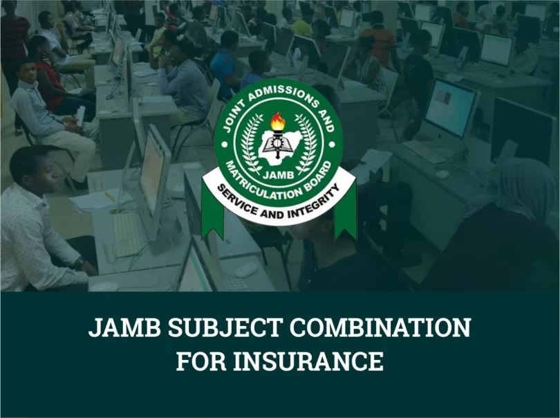 JAMB Subject Combination for Insurance