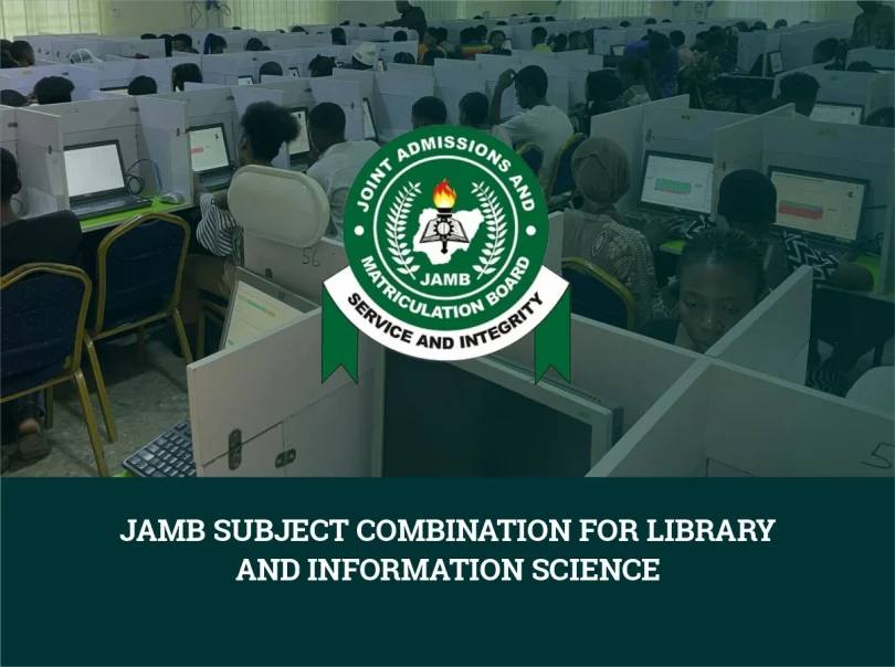 JAMB Subject Combination for Library And Information Science
