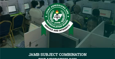 JAMB Subject Combination for Microbiology