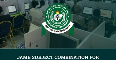 JAMB Subject Combination for Petroleum Engineering