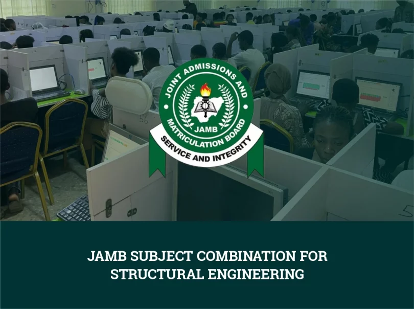 JAMB Subject Combination for Structural Engineering