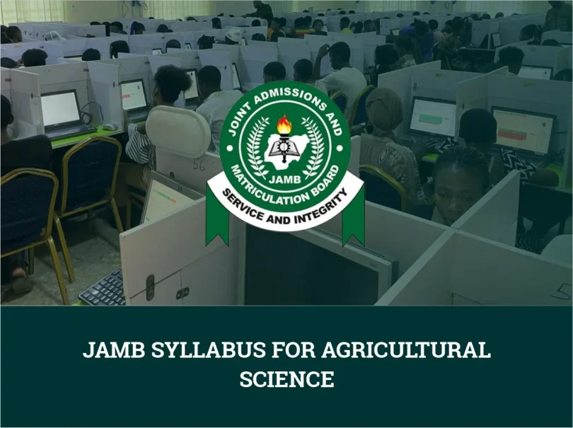 JAMB Syllabus For Agricultural Science