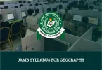 JAMB Syllabus for Geography