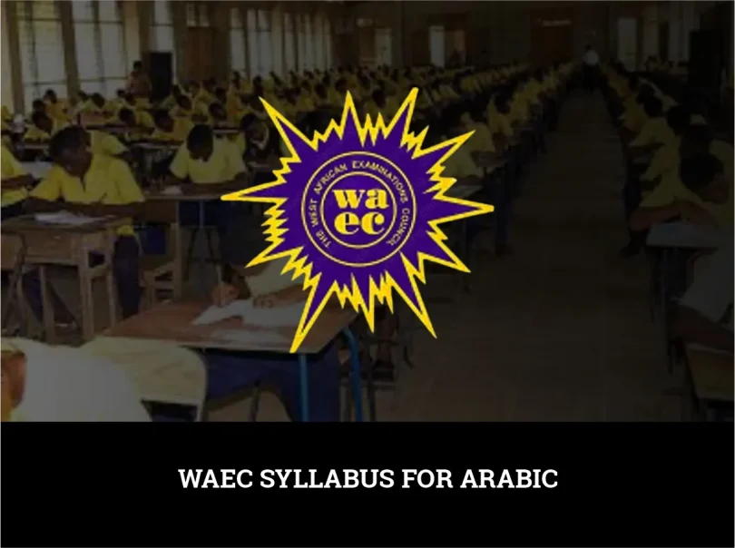 WAEC Syllabus For Arabic