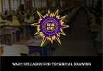WAEC Syllabus For Technical Drawing