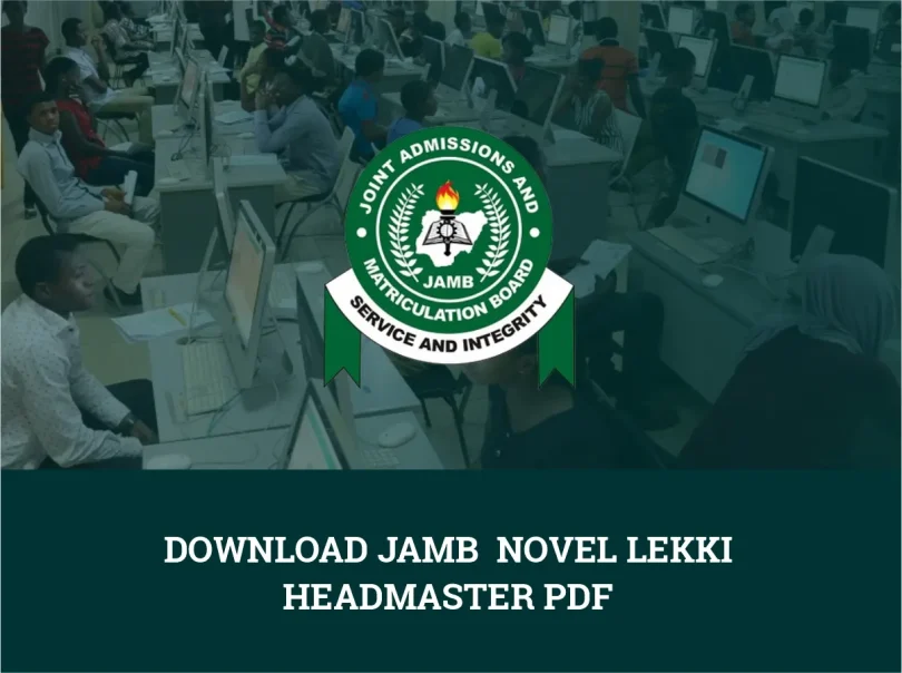 Download JAMB Novel Lekki Headmaster PDF