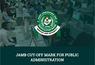 JAMB Cut-Off Mark for Public Administration