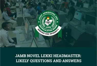Likely Questions and Answers for JAMB Novel Lekki Headmaster