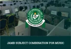 JAMB Subject Combination for Music