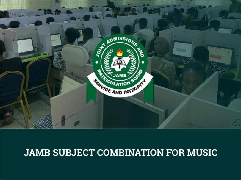 JAMB Subject Combination for Music